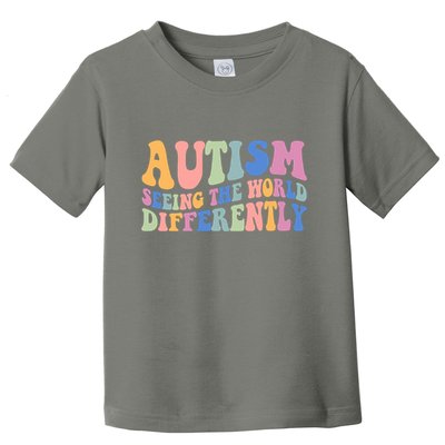 Autism Seeing The World Differently Groovy Toddler T-Shirt