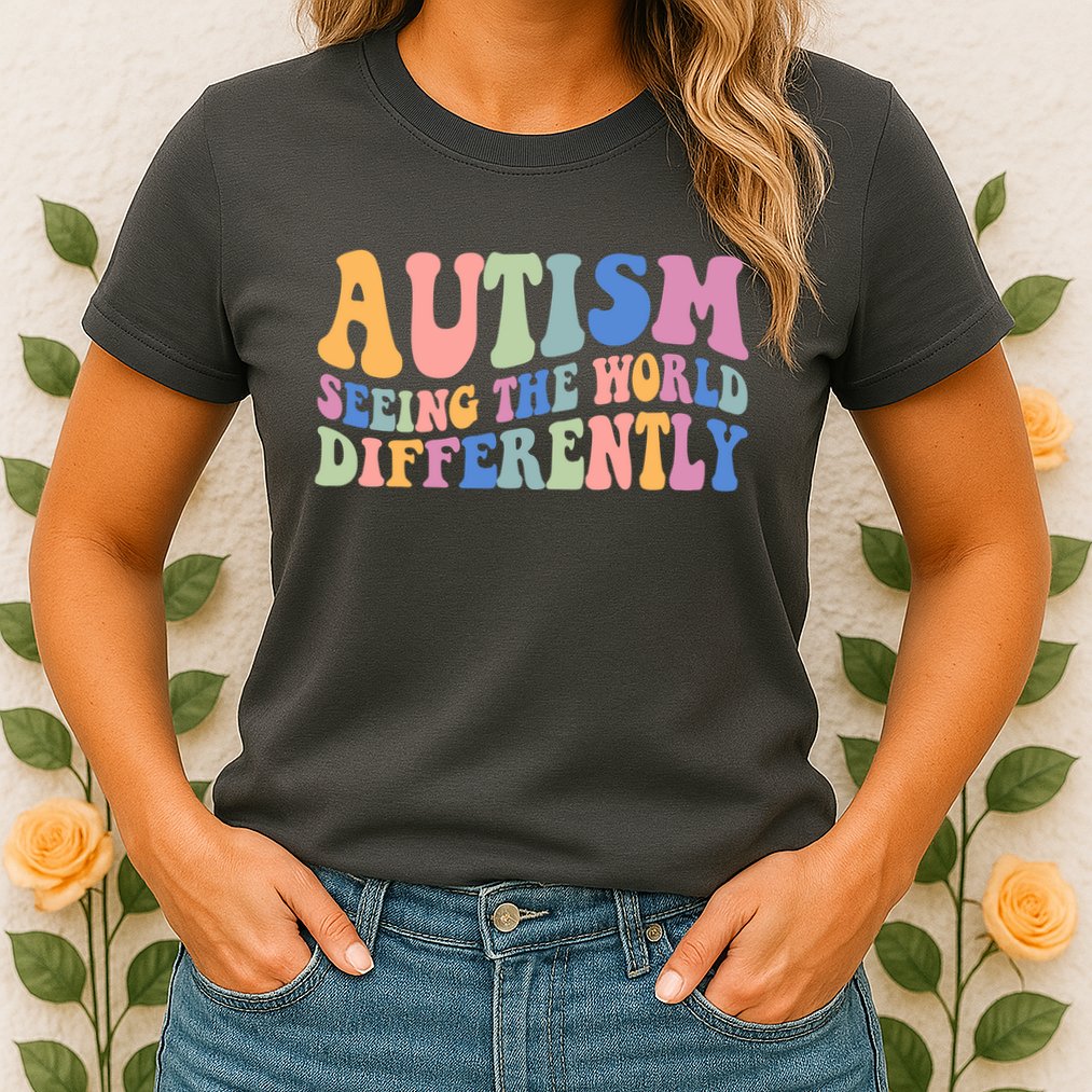 Autism Seeing The World Differently Groovy Womens T-Shirt