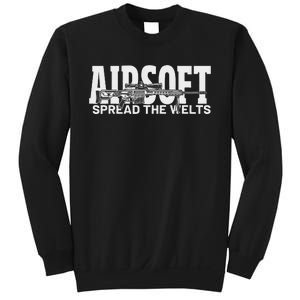 Airsoft Spread The Welts Sweatshirt