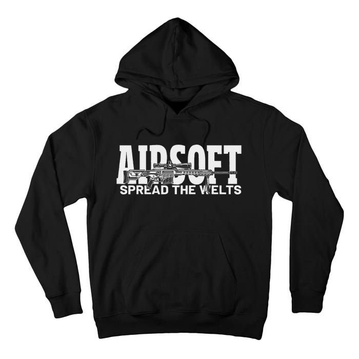 Airsoft Spread The Welts Tall Hoodie