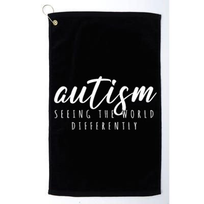 Autism Seeing The World Differently Platinum Collection Golf Towel