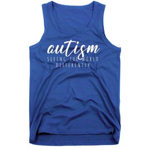 Autism Seeing The World Differently Tank Top