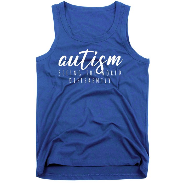 Autism Seeing The World Differently Tank Top