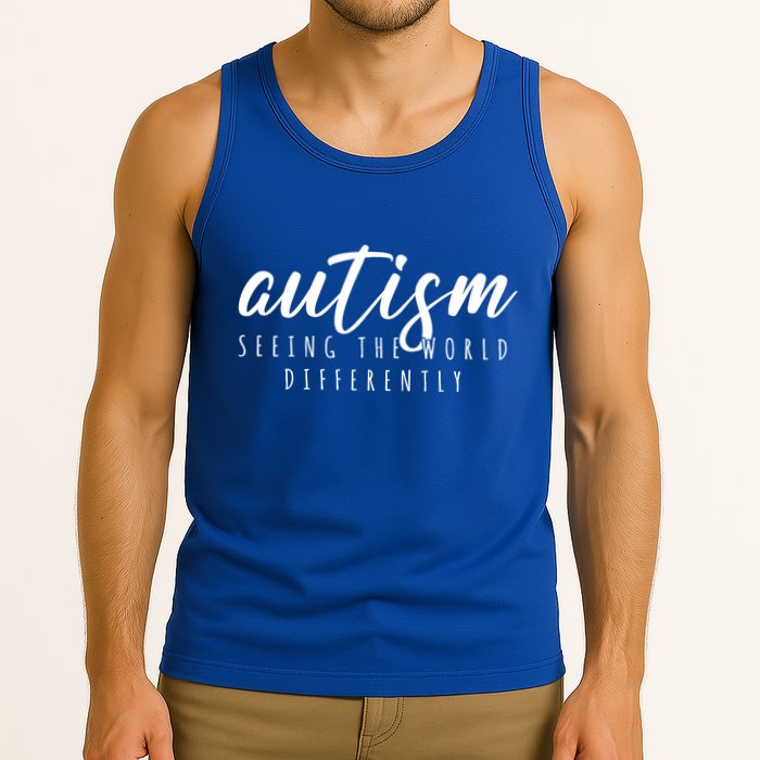 Autism Seeing The World Differently Tank Top