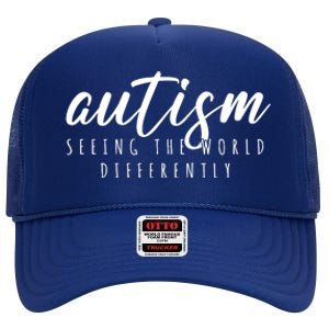 Autism Seeing The World Differently High Crown Mesh Back Trucker Hat