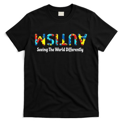 Autism Seeing The World Differently Upside Autism Awareness T-Shirt