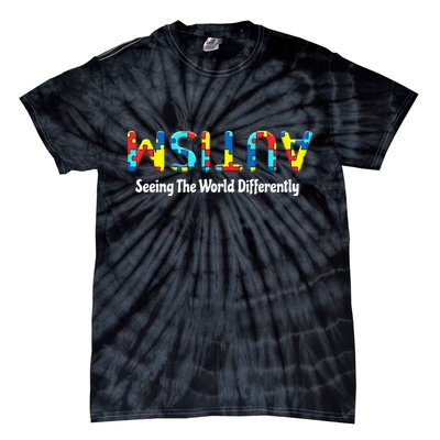 Autism Seeing The World Differently Upside Autism Awareness Tie-Dye T-Shirt