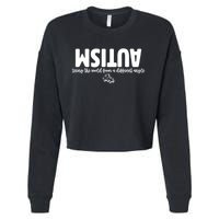 Autism Seeing The World From A Different Angle Cropped Pullover Crew