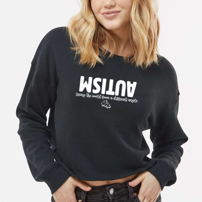 Autism Seeing The World From A Different Angle Cropped Pullover Crew