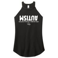 Autism Seeing The World From A Different Angle Women's Perfect Tri Rocker Tank