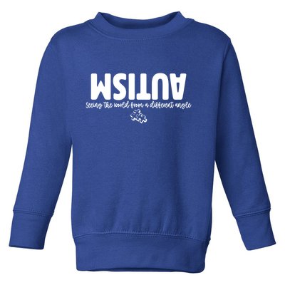 Autism Seeing The World From A Different Angle Toddler Sweatshirt