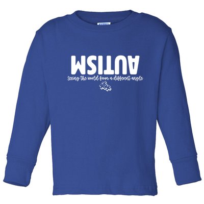Autism Seeing The World From A Different Angle Toddler Long Sleeve Shirt