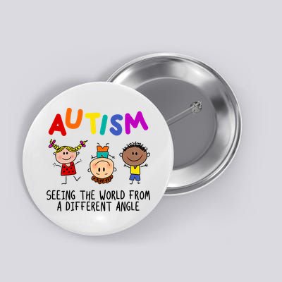 Autism Seeing The World From A Different Angle Cartoon Button