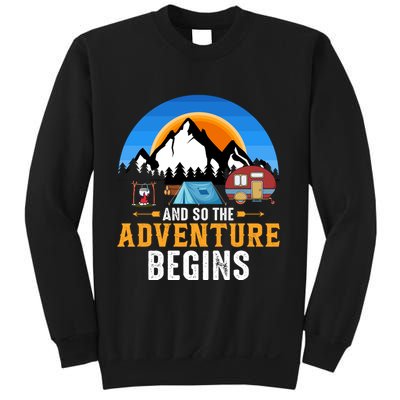 And So The Adventure Begins Camping Sweatshirt