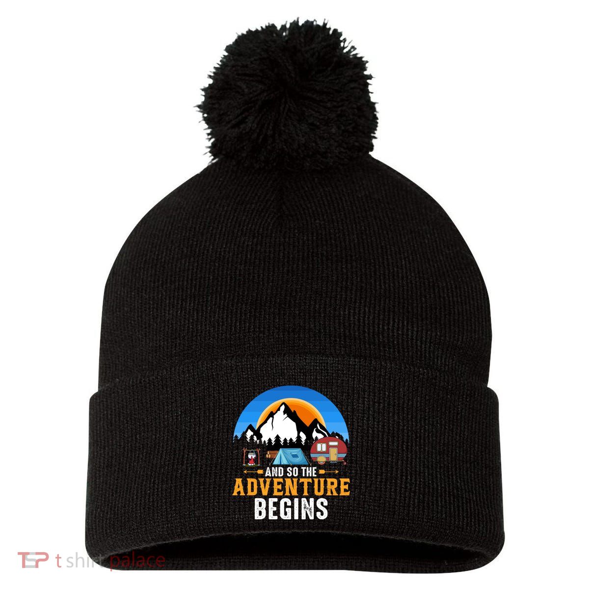 And So The Adventure Begins Camping Pom Pom 12in Knit Beanie