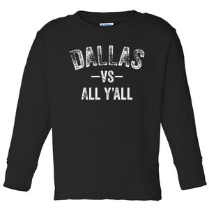 All Sport Trends Women Dallas Vs All Yall Toddler Long Sleeve Shirt