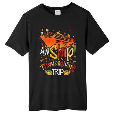 Aw Ship Thanksgiving Trip Cruise Matching Family Vacation Tall Fusion ChromaSoft Performance T-Shirt