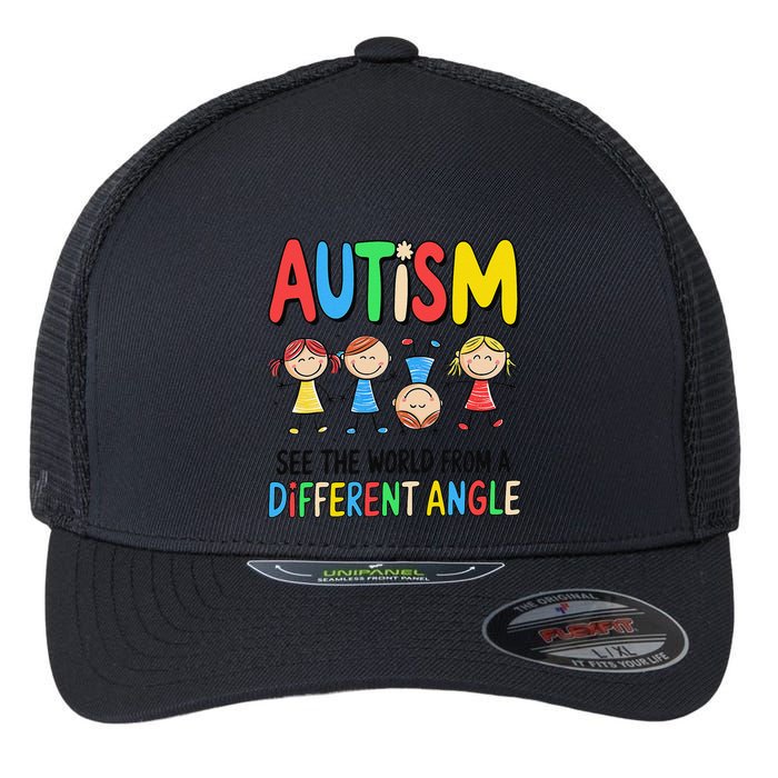 Autism Seeing The World From A Different Angle Autism Flexfit Unipanel Trucker Cap