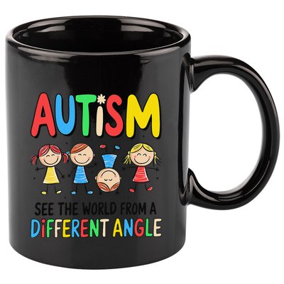 Autism Seeing The World From A Different Angle Autism 11oz C Handle Ceramic Mug