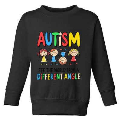 Autism Seeing The World From A Different Angle Autism Toddler Sweatshirt