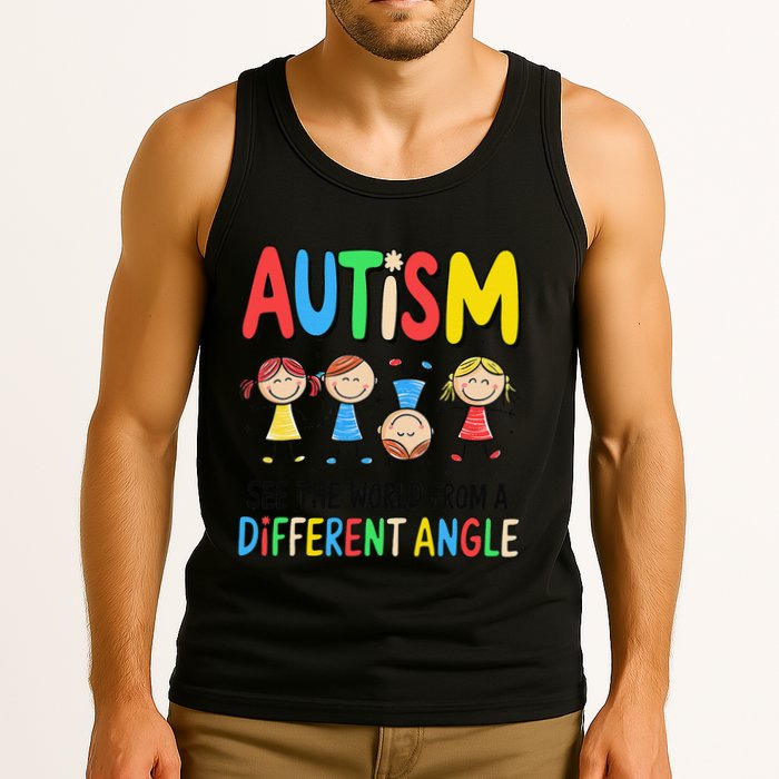 Autism Seeing The World From A Different Angle Autism Tank Top