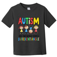 Autism Seeing The World From A Different Angle Autism Toddler T-Shirt