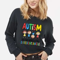 Autism Seeing The World From A Different Angle Autism Cropped Pullover Crew