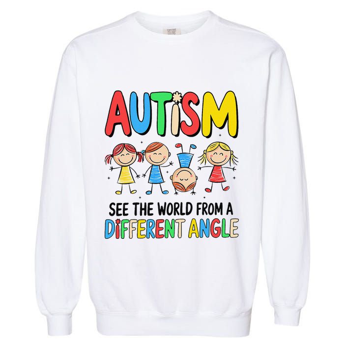 Autism Seeing The World From A Different Angle Autism Garment-Dyed Sweatshirt