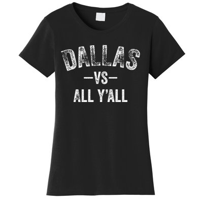 All Sport Trends Dallas Vs All Yall Women's T-Shirt