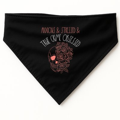 Anxious Stressed True Crime Obsessed Murder Shows Podcast USA-Made Doggie Bandana