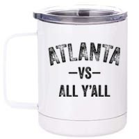 All Sport Trends Atlanta Vs All YAll 12 oz Stainless Steel Tumbler Cup