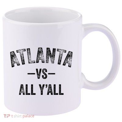 All Sport Trends Atlanta Vs All YAll 11oz C Handle Ceramic Mug