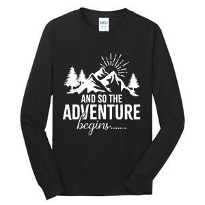 And So The Adventure Begins Camping Road Trip Tall Long Sleeve T-Shirt