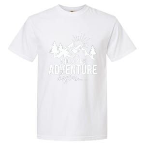 And So The Adventure Begins Camping Road Trip Garment-Dyed Heavyweight T-Shirt