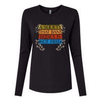 A Society That Bans Books Is Not Free Womens Cotton Relaxed Long Sleeve T-Shirt