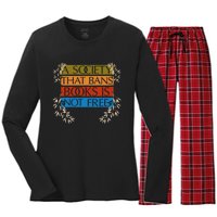 A Society That Bans Books Is Not Free Women's Long Sleeve Flannel Pajama Set 