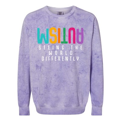 Autism Seeing The World Differently Support Autism Awareness Gift Colorblast Crewneck Sweatshirt