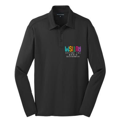 Autism Seeing The World Differently Support Autism Awareness Gift Silk Touch Performance Long Sleeve Polo