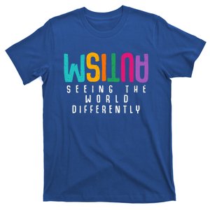 Autism Seeing The World Differently Support Autism Awareness Gift T-Shirt