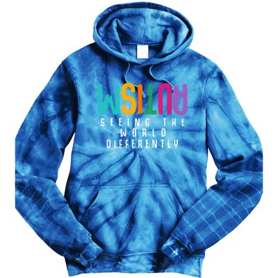 Autism Seeing The World Differently Support Autism Awareness Gift Tie Dye Hoodie