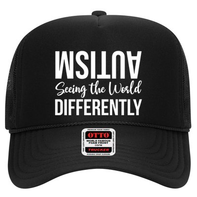 Autism Seeing The World Defferently And Happily Funny 2023 Gift Trucker Hat