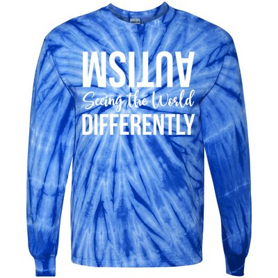 Autism Seeing The World Defferently And Happily Funny 2023 Gift Tie-Dye Long Sleeve Shirt