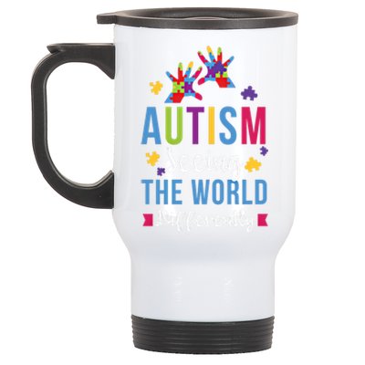 Autism Seeing The World Differently April Awareness Month Funny Gift Stainless Steel Travel Mug