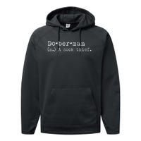 A Sock Thief Doberman Dog funny pet lovers Performance Fleece Hoodie