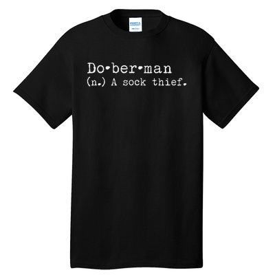 A Sock Thief Doberman Dog funny pet lovers Tall T-Shirt