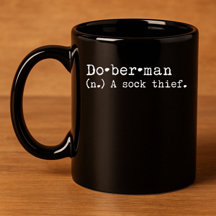 A Sock Thief Doberman Dog funny pet lovers 11oz C Handle Ceramic Mug