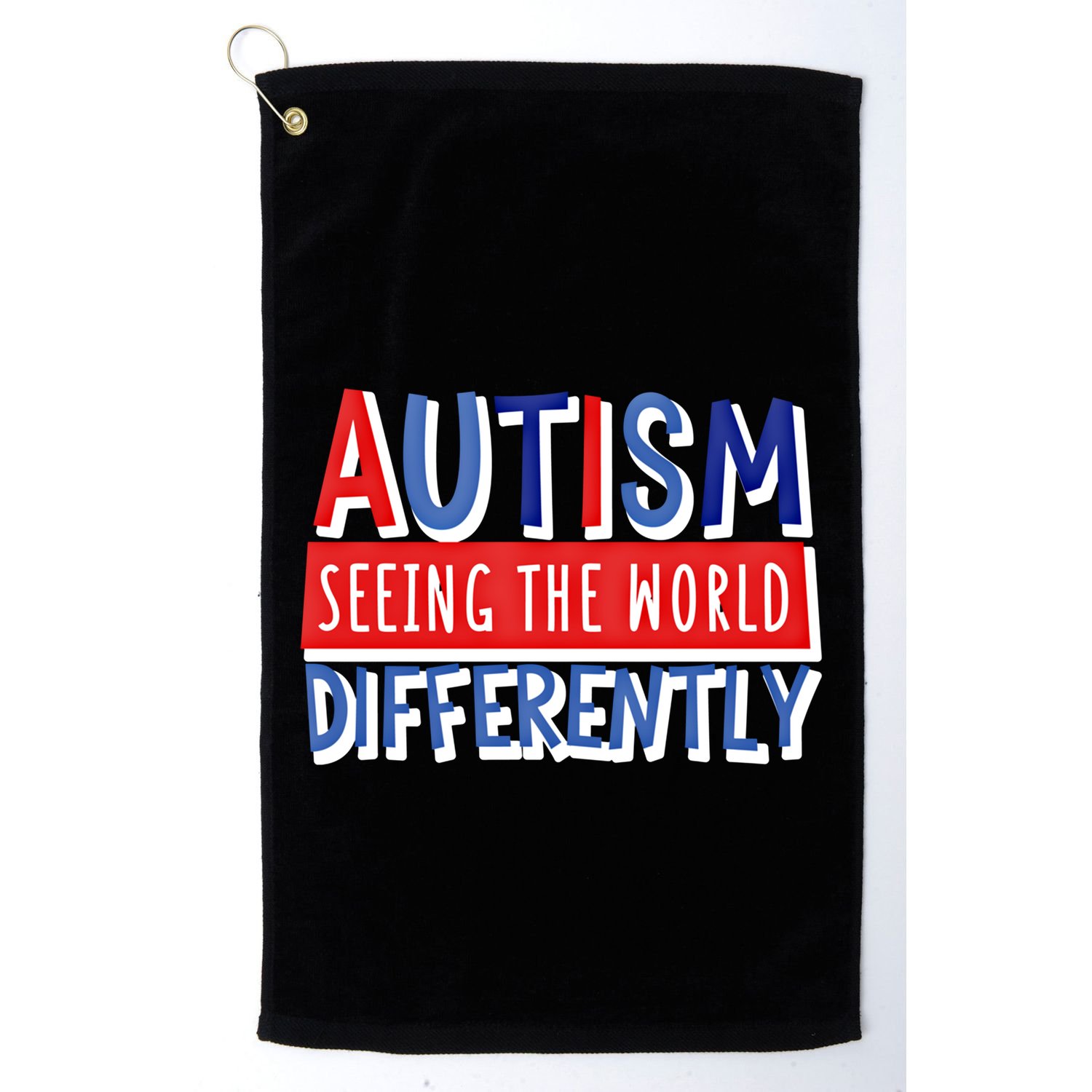 Autism Seeing The World Differently Awareness Autistic Gift Golf Towel