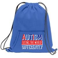 Autism Seeing The World Differently Awareness Autistic Gift Sweatshirt Cinch Pack Bag