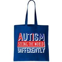 Autism Seeing The World Differently Awareness Autistic Gift Tote Bag