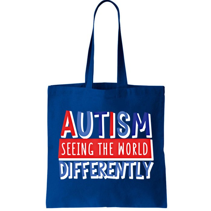 Autism Seeing The World Differently Awareness Autistic Gift Tote Bag